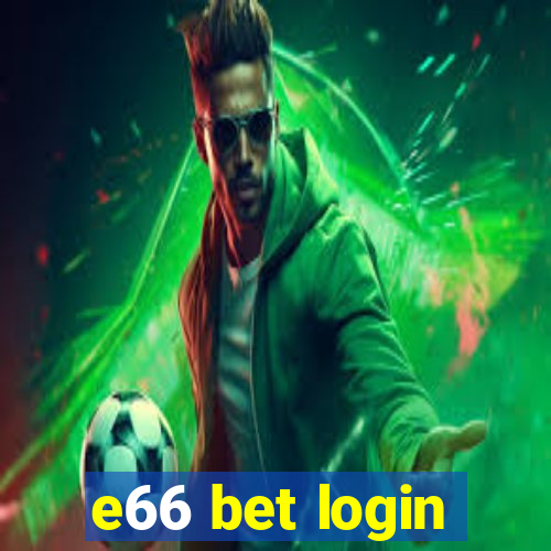 e66 bet login